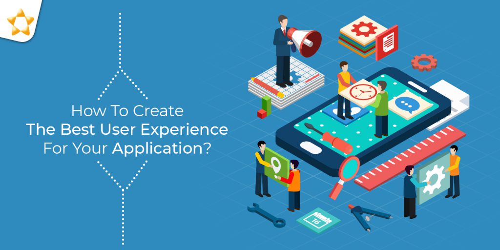 Best user Experience For Your Application Best user Experience For Your Application